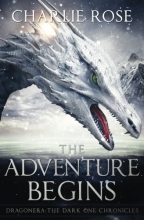 Cover art for Dragonera: The Adventure Begins (The Dark One Chronicles) (Volume 1)