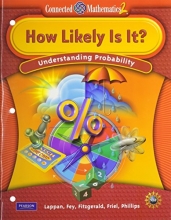 Cover art for CONNECTED MATHEMATICS GRADE 6 STUDENT EDITION HOW LIKELY IS IT