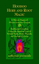 Cover art for Hoodoo Herb and Root Magic: A Materia Magica of African-American Conjure