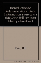 Cover art for Introduction to Reference Work, Vol. 1: Basic Information Services, 4th Edition