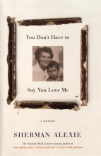 Cover art for You Don't Have to Say You Love Me: A Memoir