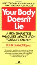 Cover art for Your Body Doesn't Lie: Unlock the Power of Your Natural Energy!