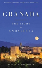 Cover art for Granada: The Light of Andalucia