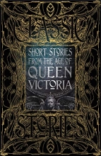 Cover art for Short Stories from the Age of Queen Victoria (Gothic Fantasy)