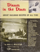 Cover art for Dinner in the Diner: Great Railroad Recipes of All Time