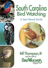 Cover art for South Carolina Bird Watching: A Year-Round Guide