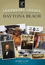 Cover art for Legendary Locals of Daytona Beach