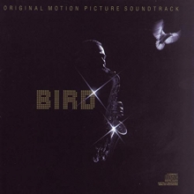 Cover art for Bird: Original Motion Picture Soundtrack