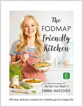 Cover art for The FODMAP Friendly Kitchen Cookbook: 100 easy, delicious, recipes for a healthy gut and a happy life