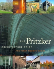 Cover art for The Pritzker Architecture Prize: The First Twenty Years