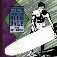 Cover art for King Of The Surf Guitar: The Best Of Dick Dale & His Del-Tones