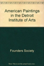 Cover art for American Paintings in the Detroit Institute of Arts, Vol. I: Works by Artists Born Before 1816