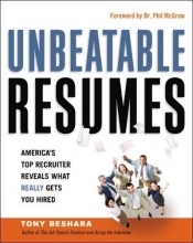 Cover art for Unbeatable Resumes: America's Top Recruiter Reveals What REALLY Gets You Hired