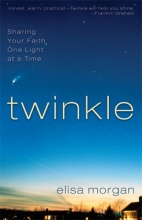 Cover art for Twinkle: Sharing Your Faith One Light at a Time