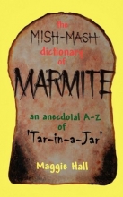 Cover art for The Mish-MASH Dictionary of Marmite