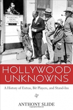 Cover art for Hollywood Unknowns: A History of Extras, Bit Players, and Stand-Ins
