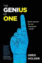 Cover art for The Genius of One: God's Answer for Our Fractured World