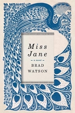 Cover art for Miss Jane: A Novel