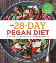 Cover art for The 28-Day Pegan Diet: More than 120 Easy Recipes for Healthy Weight Loss