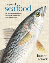 Cover art for The Joy of Seafood: The All-Purpose Seafood Cookbook with more than 900 Recipes