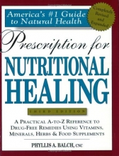 Cover art for Prescription for Nutritional Healing (Prescription for Nutritional Healing: A Practical A-To-Z Reference to Drug-Free Remedies)