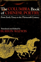Cover art for The Columbia Book of Chinese Poetry: From Early Times to the Thirteenth Century (Translations from the Asian Classics)
