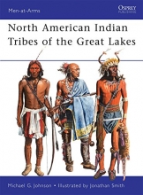 Cover art for North American Indian Tribes of the Great Lakes (Men-at-Arms)