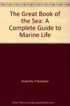 Cover art for The Great Book of the Sea: A Complete Guide to Marine Life