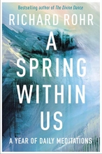 Cover art for A Spring Within Us: A Book of Daily Meditations