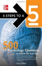 Cover art for 5 Steps to a 5 500 AP Psychology Questions to Know by Test Day (5 Steps to a 5 on the Advanced Placement Examinations)