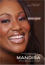 Cover art for Idoleyes: My New Perspective on Faith, Fat & Fame