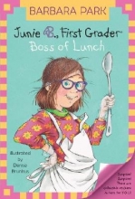Cover art for Junie B., First Grader: Boss of Lunch