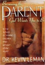 Cover art for Becoming the Parent God Wants You to Be
