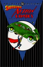 Cover art for Superman: The Action Comics - Archives, Volume 1 (Archive Editions)