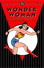 Cover art for Wonder Woman - Archives, Volume 3 (Archive Editions (Graphic Novels))