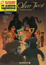 Cover art for Classics Illustrated Deluxe #8: Oliver Twist (Classics Illustrated Deluxe Graphic Nove)