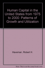 Cover art for Human Capital in the United States from 1975 to 2000: Patterns of Growth and Utilization