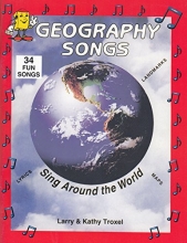 Cover art for Geography Songs: Sing Around the World: 33 Fun Songs, Lyrics, Landmarks, Maps