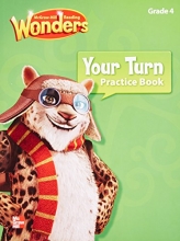 Cover art for Mcgraw Hill Reading: Wonders, Your Turn Practice Book, Grade 4