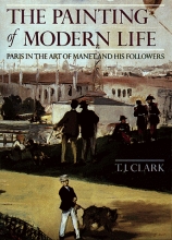 Cover art for The Painting of Modern Life: Paris in the Art of Manet and His Followers