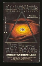 Cover art for The Earth Will Shake (Historical Illuminatus Chronicles, Vol 1)