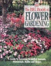 Cover art for The Big Book of Flower Gardening