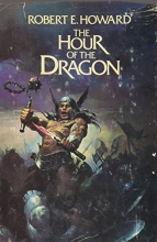 Cover art for The Hour of the Dragon (Conan)