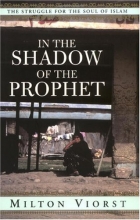 Cover art for In the Shadow of the Prophet: The Struggle for the Soul of Islam