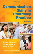 Cover art for Communication Skills in Pharmacy Practice: A Practical Guide for Students and Practitioners