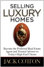 Cover art for Selling Luxury Homes