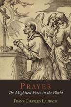 Cover art for Prayer: The Mightiest Force in the World