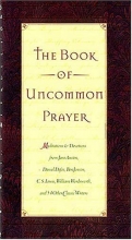 Cover art for The Book of Uncommon Prayer