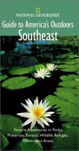 Cover art for National Geographic Guide to America's Outdoors: Southeast (NG Guide to America's Outdoor)