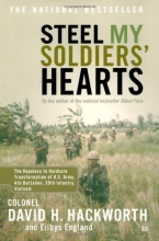Cover art for Steel My Soldiers' Hearts : The Hopeless to Hardcore Transformation of U.S. Army, 4th Battalion, 39th Infantry, Vietnam